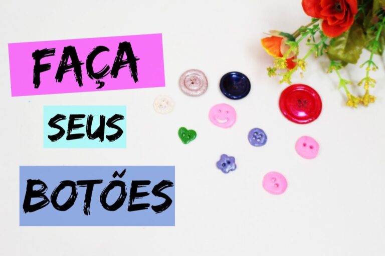 Como Fazer Botões: Guia Prático e Criativo