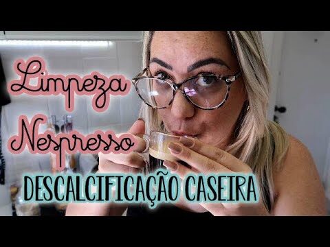 Guia Prático para Descalcificar sua Cafeteira Nespresso