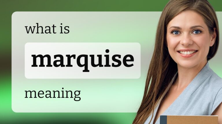 Marquise: Defini&ccedil;&atilde;o e Significado
