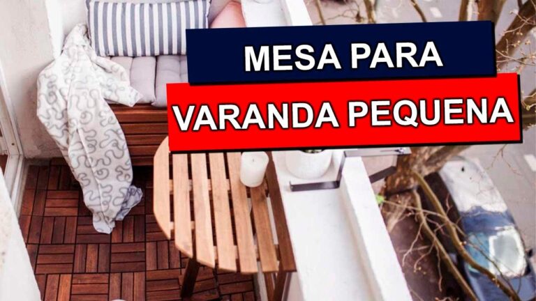 Mesas Ideais para Varandas Pequenas