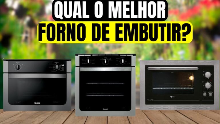 O Guia Definitivo para Escolher o Melhor Forno de Embutir